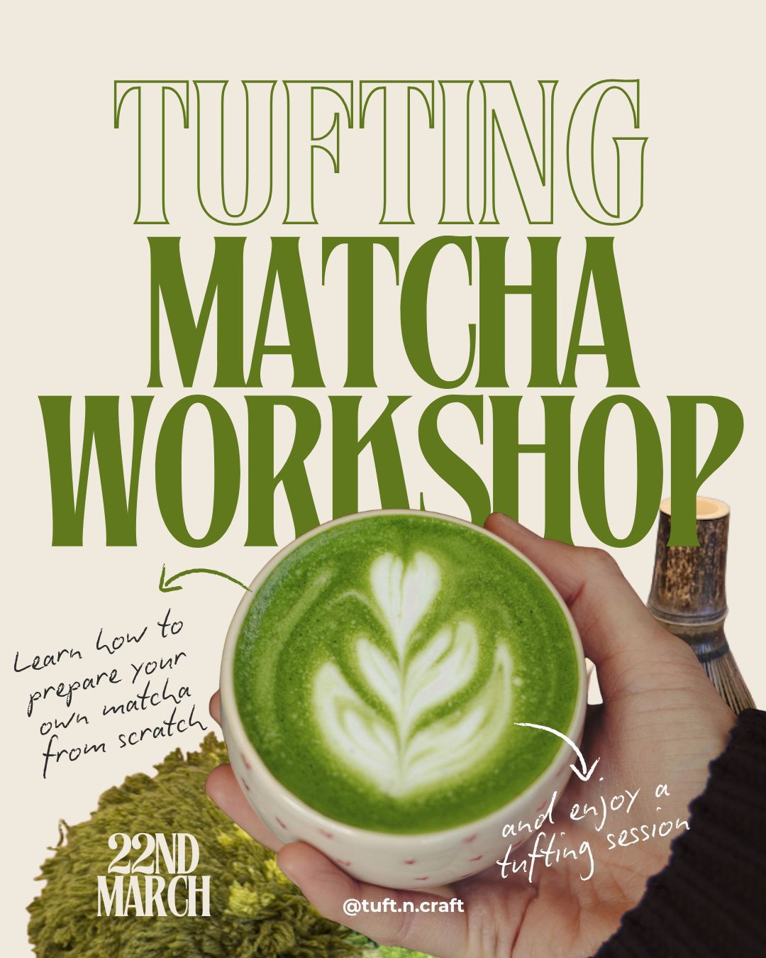 Tufting & Matcha Workshop Ms Cattea Collab